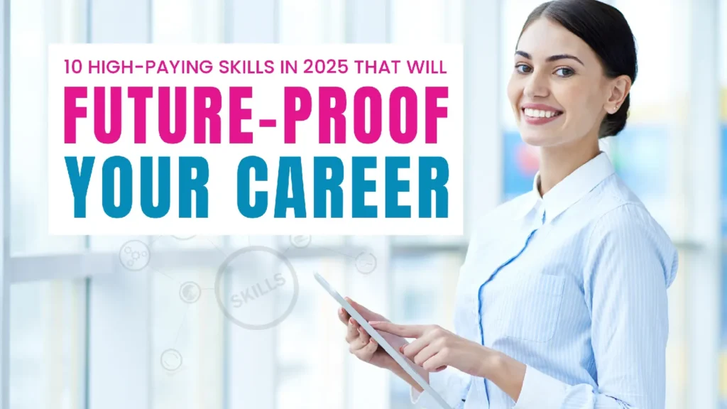 High Demand Skills for Career Growth in 2025