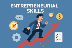 Top entrepreneurial skills for young professionals 2025